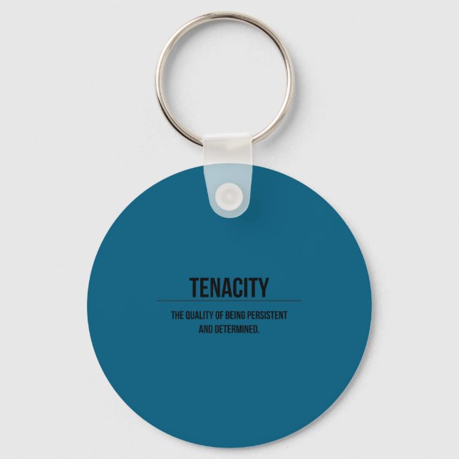 Porte-clés Motivation Tenacity Entrepreneur Slogan Quote  (Recto)