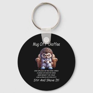 Porte-clés Mug Of Foroffe Un Splash Of Cares Un Dash De Baise