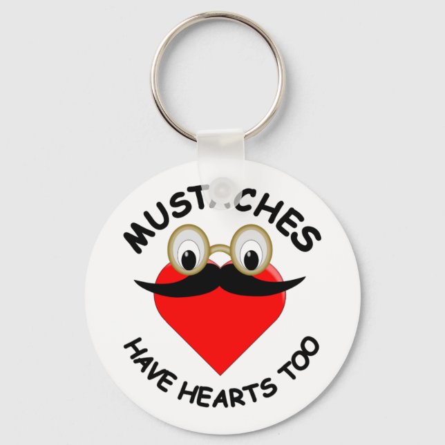 Porte-clés Mustaches Have Hearts Too (Recto)