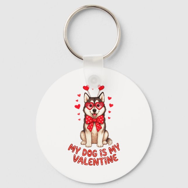Porte-clés My Dog Is My Valentine Husky Heart Gles Valentines (Recto)