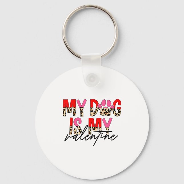 Porte-clés My Dog Is My Valentine Paw Heart Pet Owner Leopard (Recto)