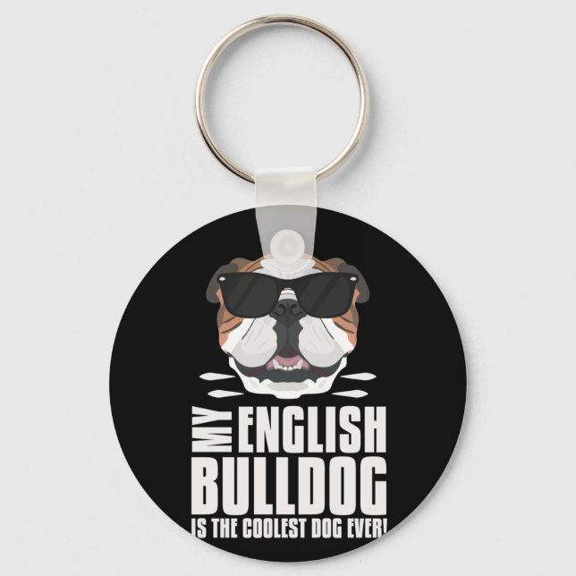 Porte-clés My English Bulldog Is The Coolest (Recto)