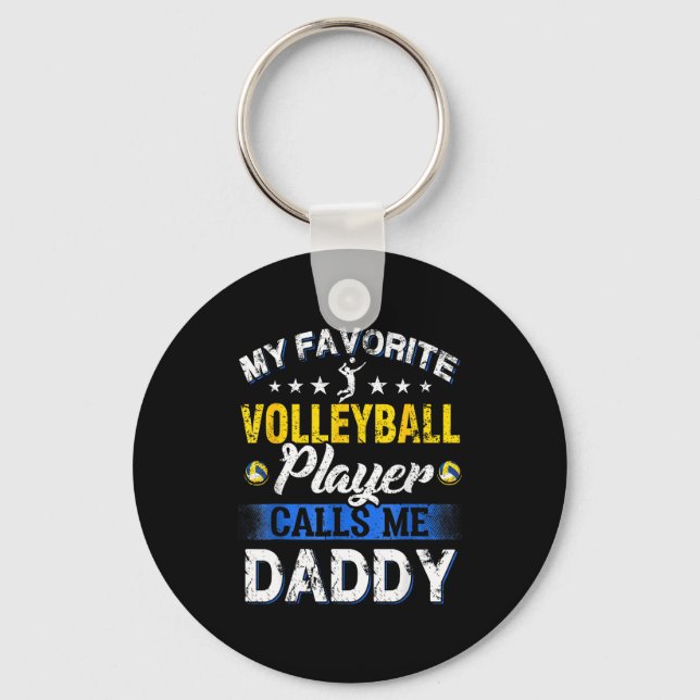 Porte-clés My Favorite Volleyball Player Calls Me Daddy  (Recto)