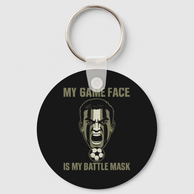 Porte-clés My Game Face Is My Byttle Mask Soccer Fan Camo Gra (Recto)