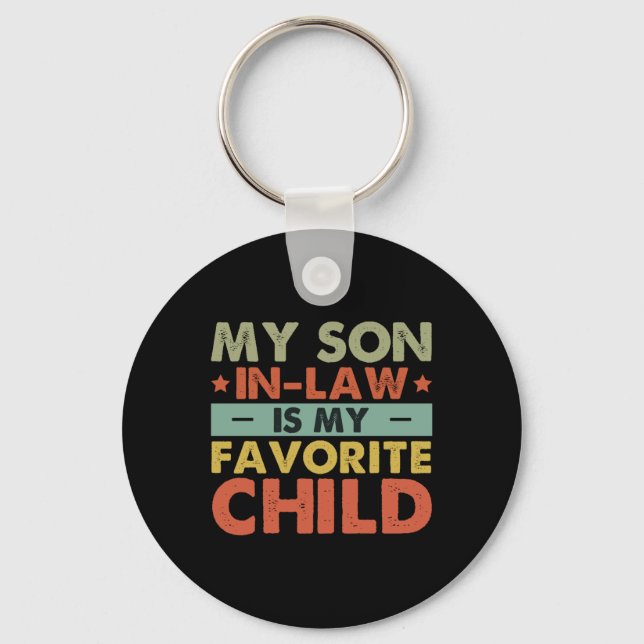 Porte-clés My Son In Law Is My Favorite Child Family Groovy  (Recto)