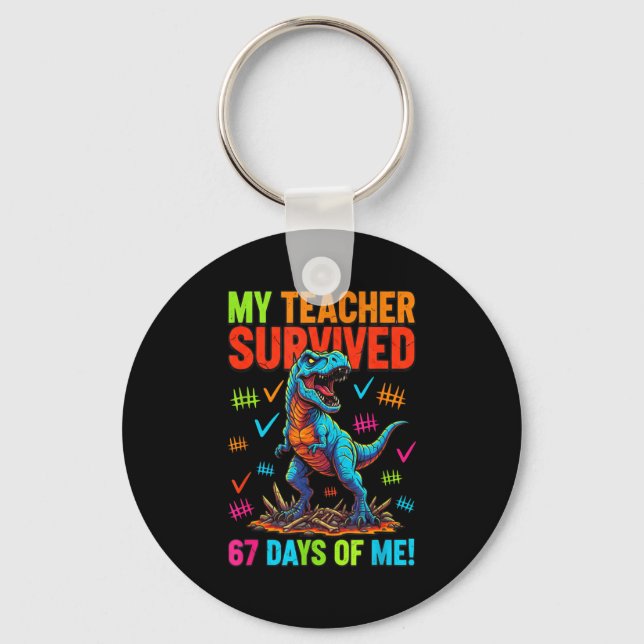Porte-clés My Teacher Survived 67 Days Of School 67 Meme Dino (Recto)
