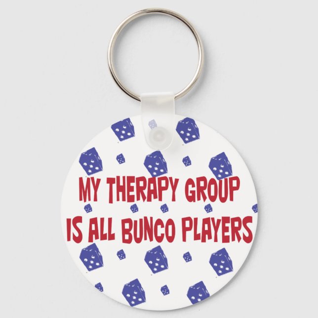 Porte-clés my therapy group is all bunco players (Recto)