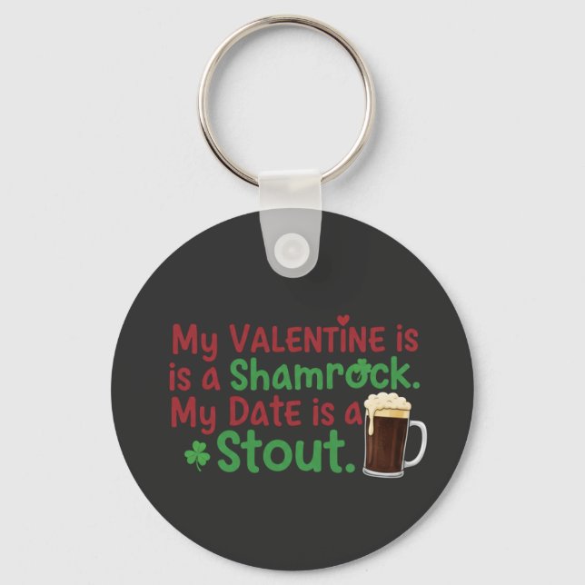 Porte-clés My Valentine is a Shamrock Funny St. Patrick's Day (Recto)