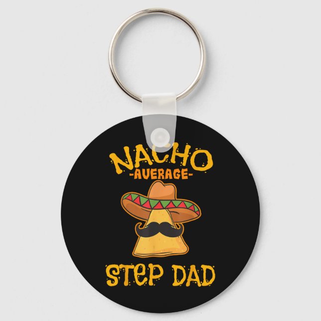 Porte-clés Nacho Étape Moyenne Papa Mexicain Plat Stepdad (Recto)