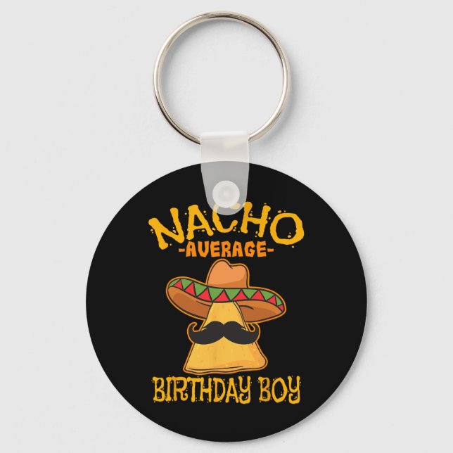 Porte-clés Nacho Moyenne Anniversaire Garçon Anniversaire Cin (Recto)