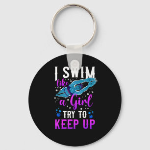 Porte-clés Nager Je Sais Que Je Nage Comme Une Fille Essaie D