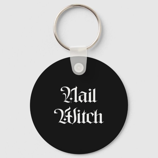 Porte-clés Nail Witch Manicurist Halloween Nail Tech  (Recto)