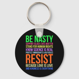 Porte-clés Nasty Résister Lgbtq Human Rights Science Be Kind 