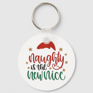 Porte-clés Naughty est le New Nice Funny Christmas Père Noël