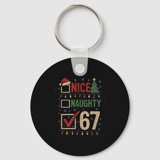 Porte-clés Naughty Nice 67 Christmas Humor  (Recto)