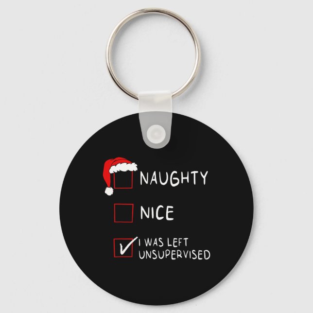 Porte-clés Naughty Nice List A Été Laissé Sans Surveillance H (Recto)