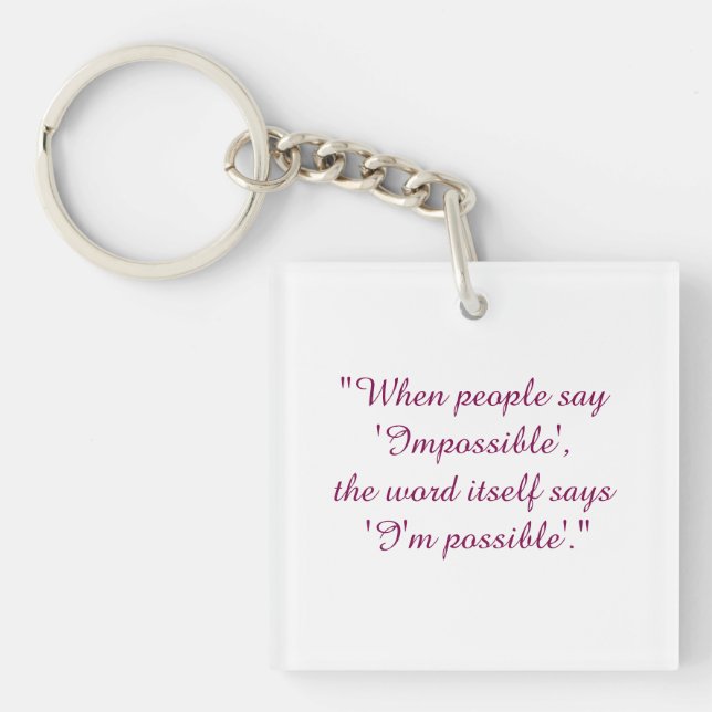 Porte-clés Ne dites jamais impossible  (Devant)