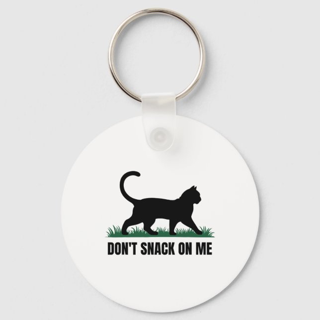 Porte-clés Ne grignote pas sur moi drôle Chat 3 (Recto)