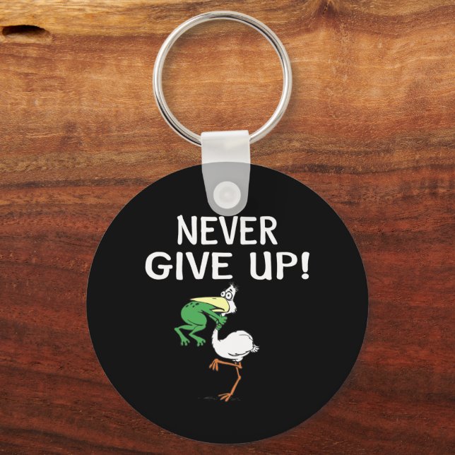 Porte-clés Ne jamais renoncer à la grenouille Choquant l'oise (Recto)
