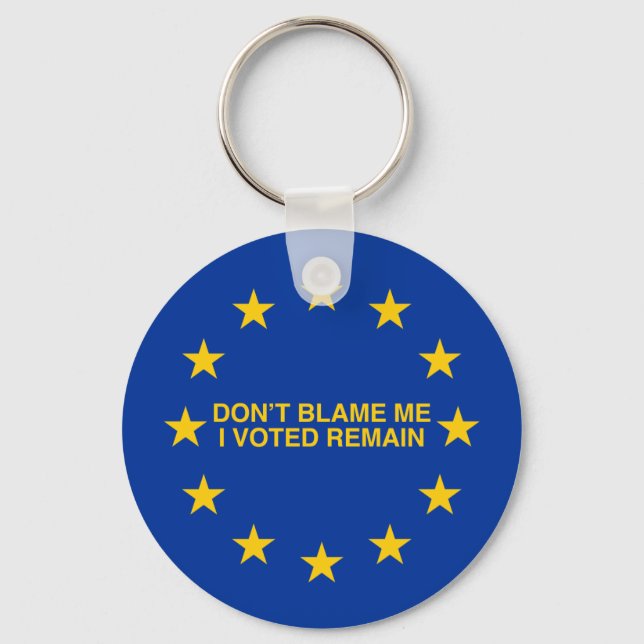 Porte-clés Ne me blâmez pas, j'ai voté pour le Remain (Recto)