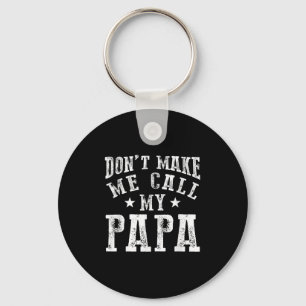 Porte-clés Ne me faites pas appeler mon papa Grand-père Granh