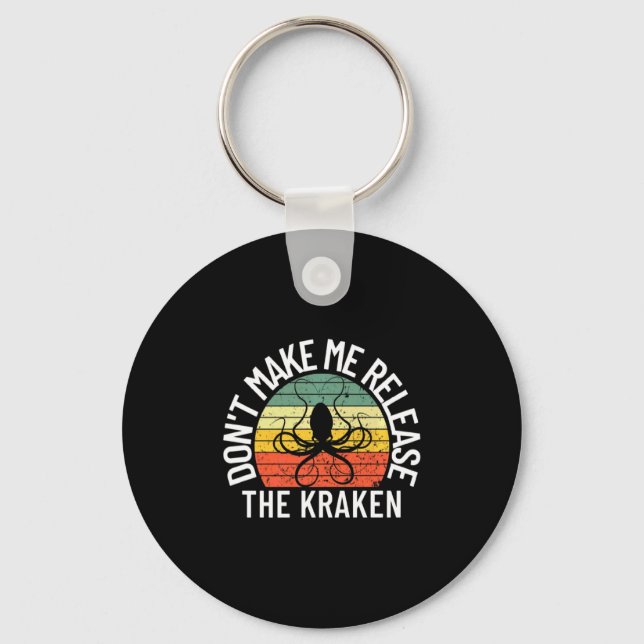 Porte-clés Ne me faites pas libérer le monstre marin Kraken P (Recto)