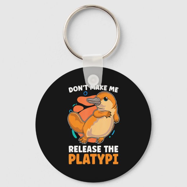 Porte-clés Ne me faites pas libérer le platy aime la facture  (Recto)