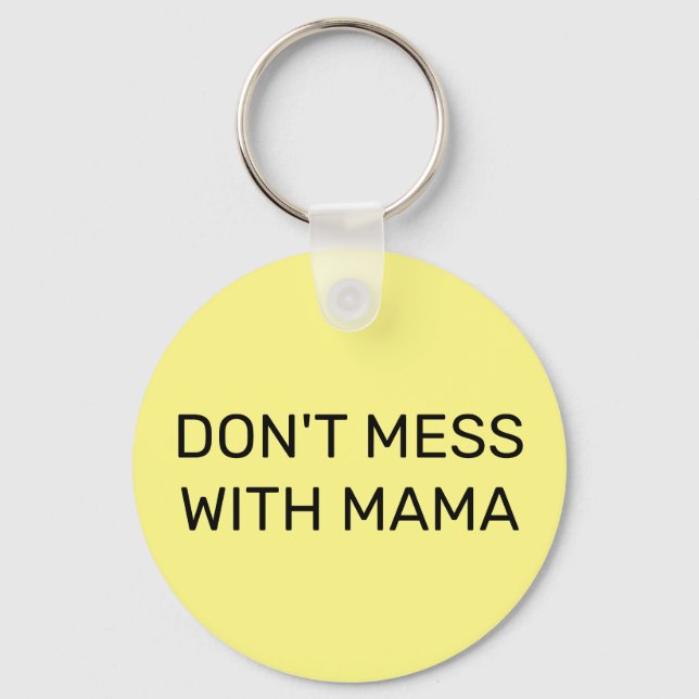 Porte-clés Ne touchez pas à Maman :  (Recto)