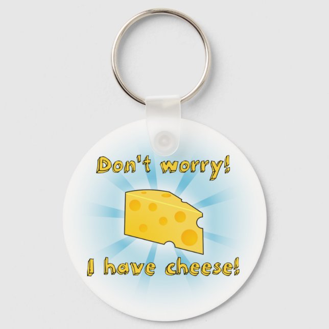 Porte-clés Ne vous inquiétez pas j'ai du fromage - Gradient (Recto)