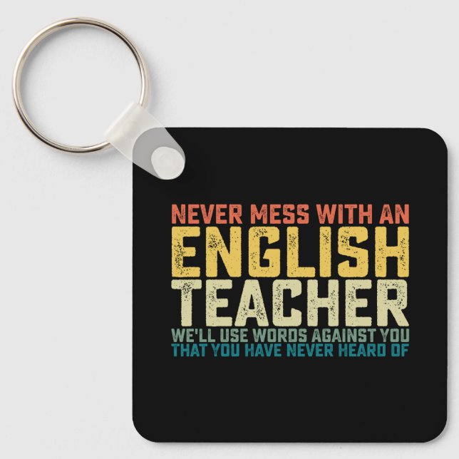Porte-clés Ne vous mêlez jamais d'un professeur d'anglais, no (Recto)