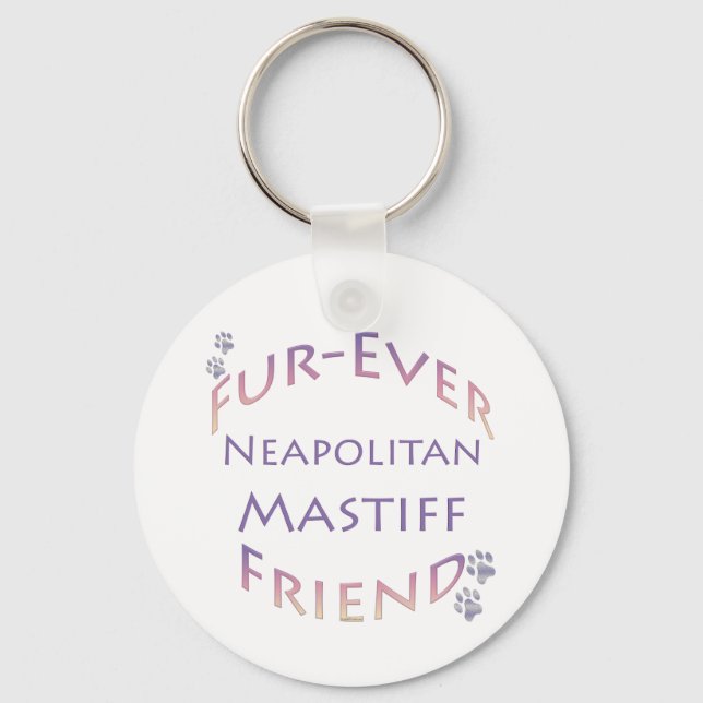 Porte-clés Neapolitain Mastiff Furever (Recto)