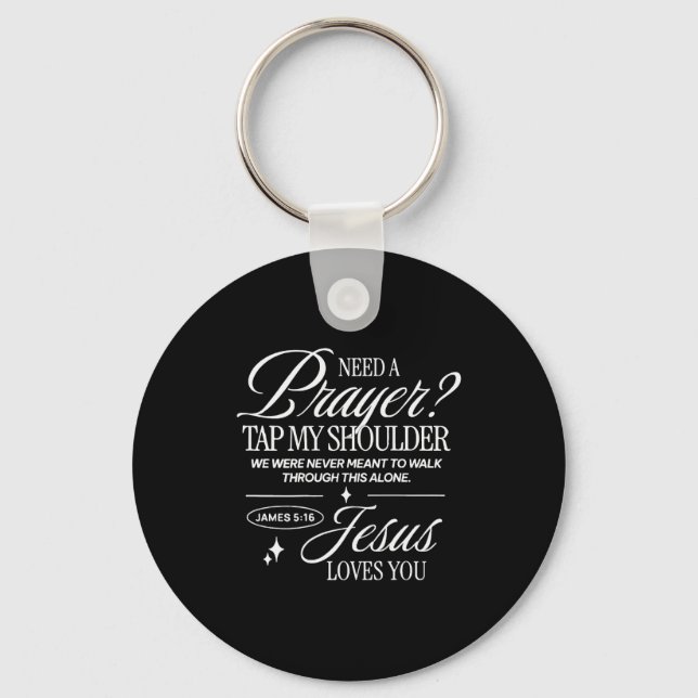 Porte-clés Need Prayer Tap My Shoulder Christian Men Women (o (Recto)