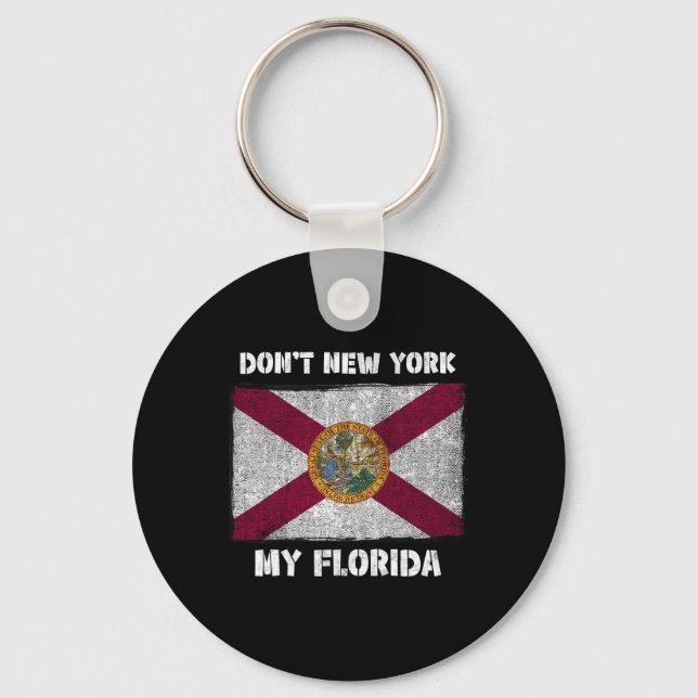 Porte-clés N'envahissez pas ma Floride avec le drapeau local  (Recto)