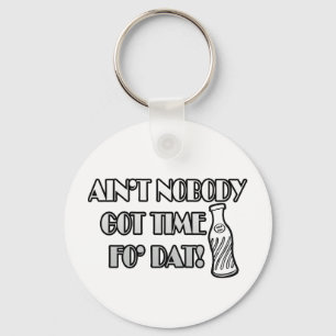 Porte-clés N'est personne le temps obtenu FO Dat