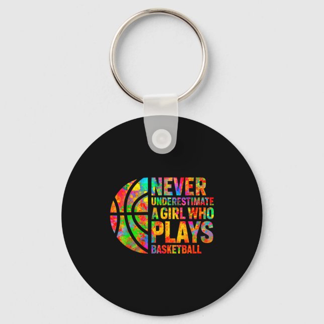 Porte-clés Never Underestimate A Girl Who Plays Basketball Wo (Recto)