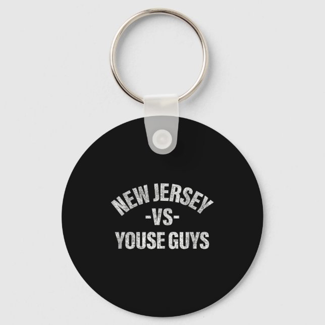 Porte-clés New Jersey Vs Youse Guys Funny Jersey Slang Boys G (Recto)