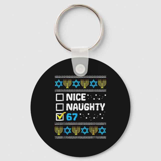 Porte-clés Nice Naughty 67 Six Seven Ugly Hanukkah Sweater Ch (Recto)