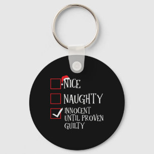 Porte-clés Nice Naughty Innocent Jusqu'À La Culpabilité Prove