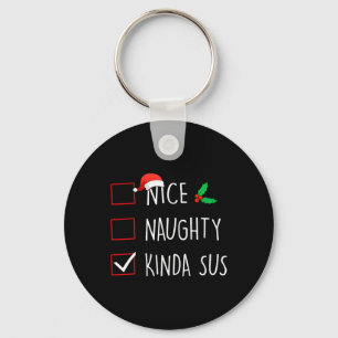Porte-clés Nice Naughty Kinda Sus Noël Famille de Noël Corres