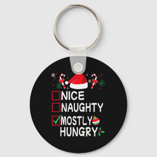 Porte-clés Nice Naughty La plupart faim drôle Liste de Noël P