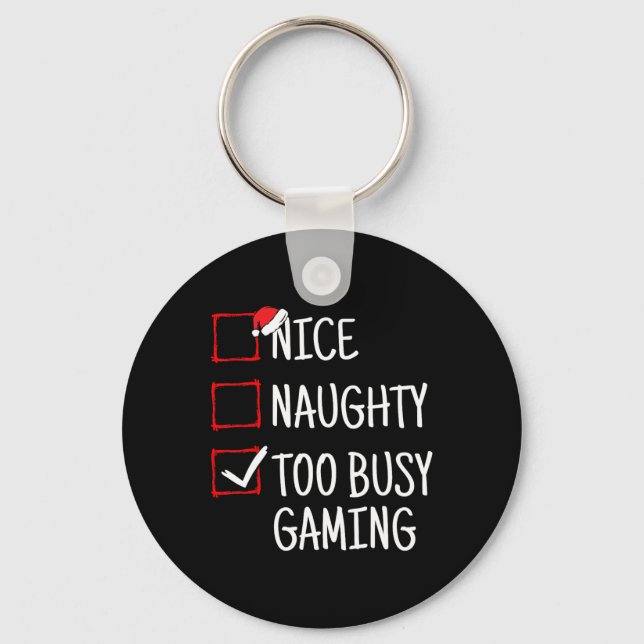 Porte-clés Nice Naughty Too Busy Jeu Drôle Noël (Recto)