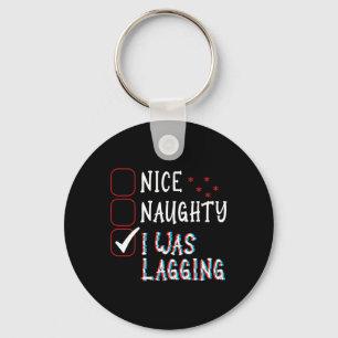 Porte-clés Nice Naughty Videos Jeux Gamer Fun Lag Noël