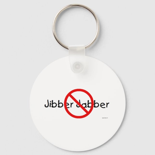 PORTE-CLÉS NO JIBBER JABBER (Recto)