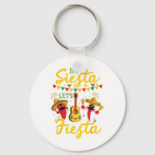 Porte-clés No Siesta Lets Fiesta Sombrero Cinco De Mayo Party