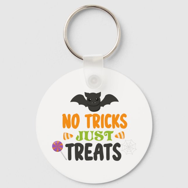 Porte-clés No tricks I just want treats (Recto)