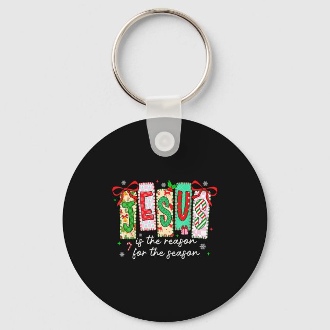 Porte-clés Noël Xmas Jésus Est La Raison De La Saison  (Recto)