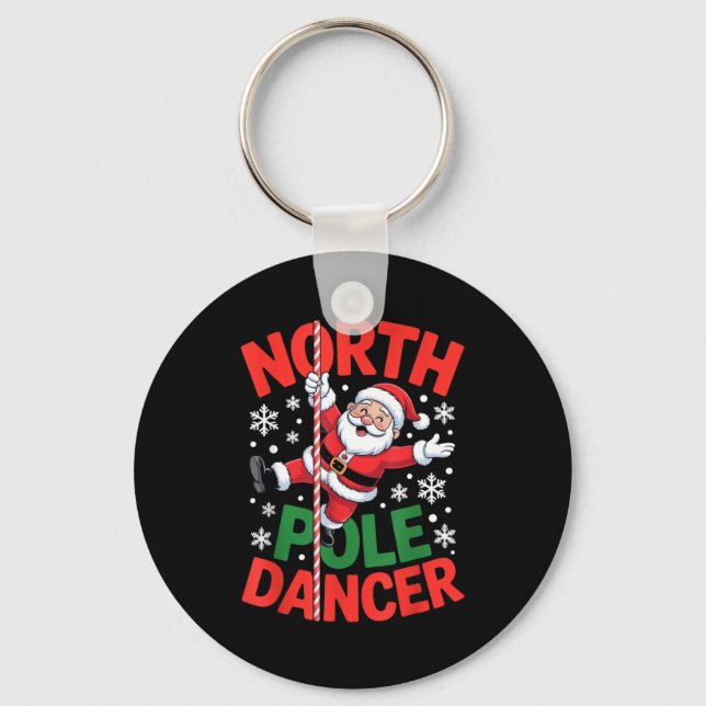 Porte-clés North Le Dancer Funny Santa Christmas Humor  (Recto)