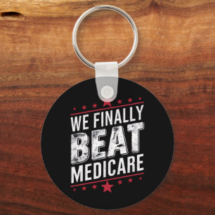 Porte-clés Nous avons finalement battu Medicare Trump Biden É