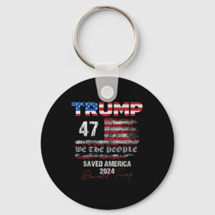Porte-clés Nous le peuple Trump a sauvé l'Amérique 47 Préside
