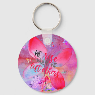 Porte-clés "Nous montons quand nous levons les autres"papillo